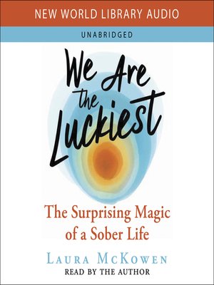 cover image of We Are the Luckiest